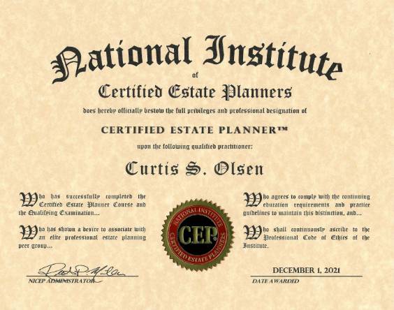 Certified Estate Planner Certificate Given to Curtis S. Olsen